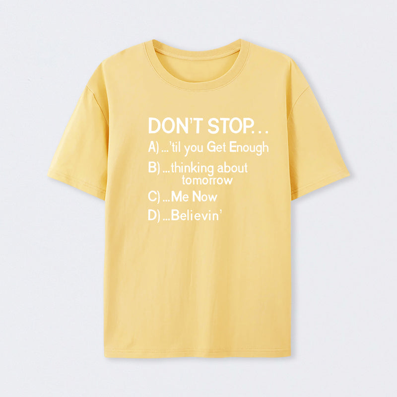 Don't Stop 80s Songs Multiple Choice T-Shirt