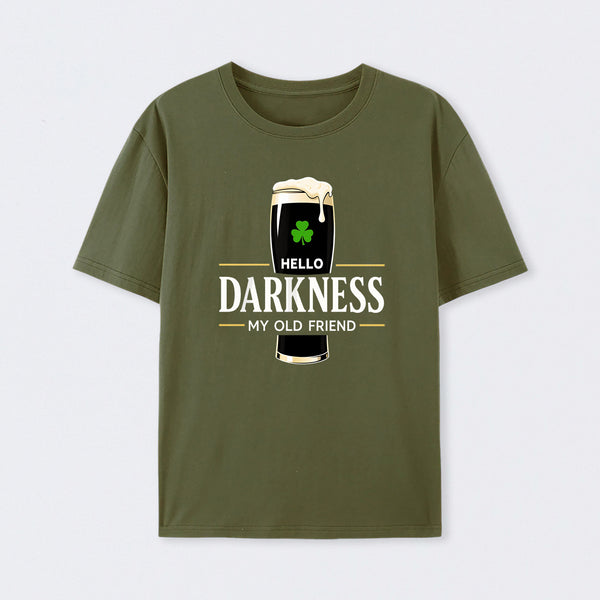 Hello Darkness My Old Friend Humour T-Shirt