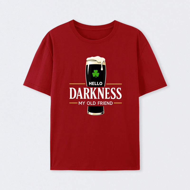 Hello Darkness My Old Friend Humour T-Shirt