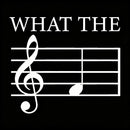 What the F (Treble) T-Shirt
