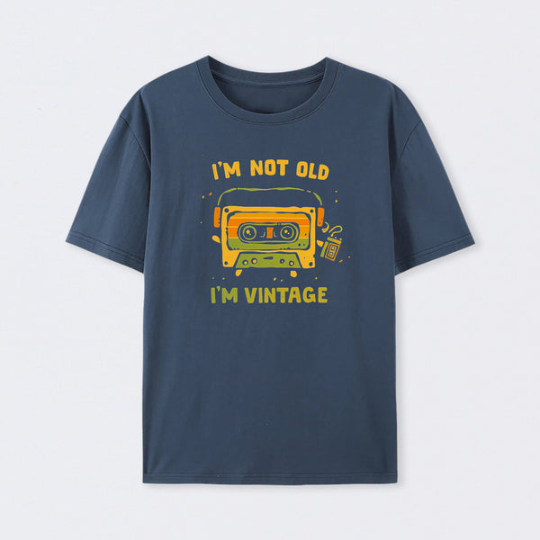 I'm Vintage Not Old T-Shirt