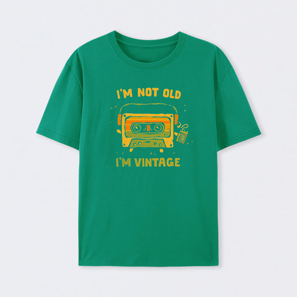 I'm Vintage Not Old T-Shirt