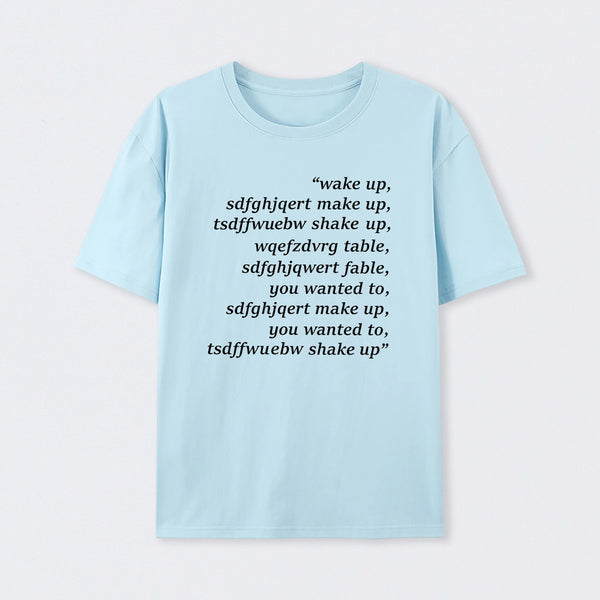 Wake Up T-Shirt