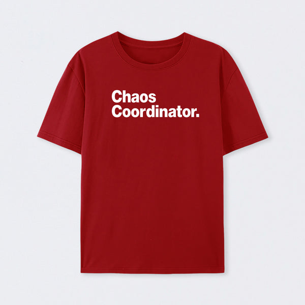 Chaos Coordinator Classic T-Shirt