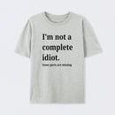 Funny Idiot T-Shirt