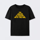 The Sarcasm Is Strong With This One Cotton T-Shirt