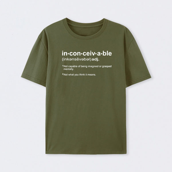 Inconceivable Definition T-Shirt