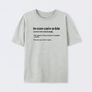 Inconceivable Definition T-Shirt