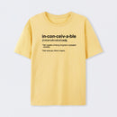 Inconceivable Definition T-Shirt