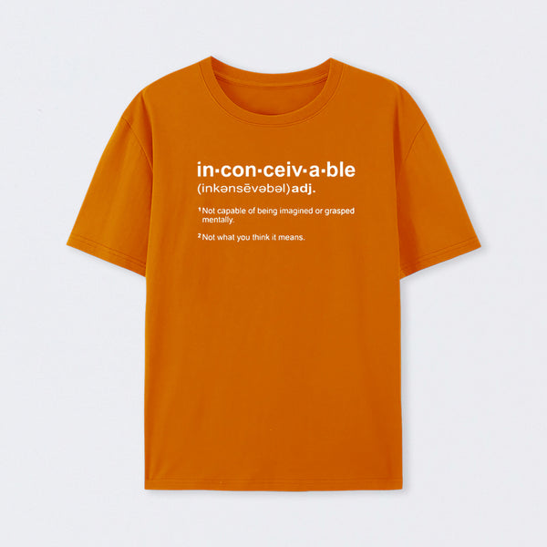 Inconceivable Definition T-Shirt