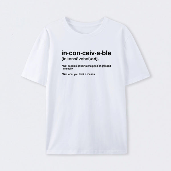 Inconceivable Definition T-Shirt