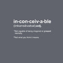 Inconceivable Definition T-Shirt