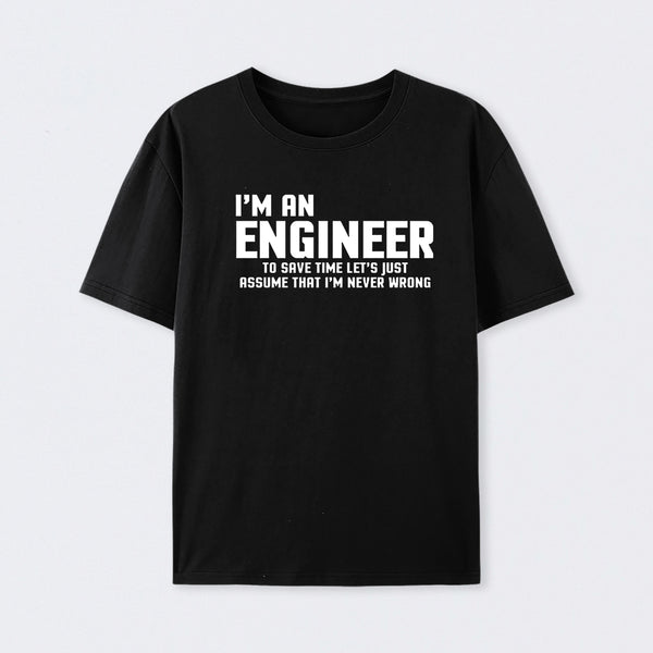 I'm An Engineer Funny Quote Active T-Shirt