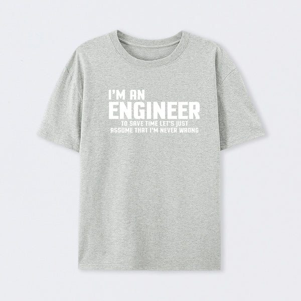 I'm An Engineer Funny Quote Active T-Shirt