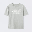 I Came and Saw T-Shirt