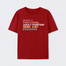 Being a Functional Adult T-Shirt