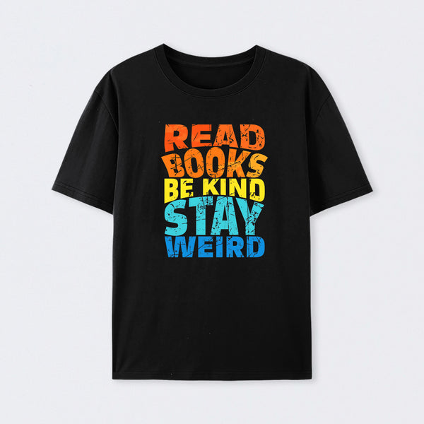 Read Books Be Kind T-Shirt