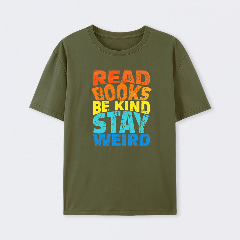 Read Books Be Kind T-Shirt