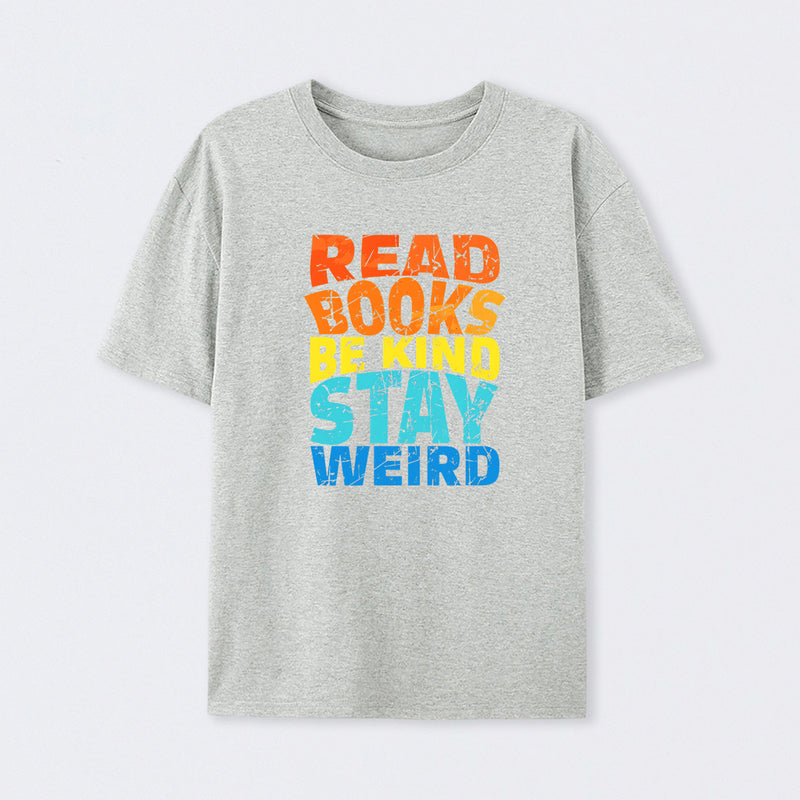 Read Books Be Kind T-Shirt