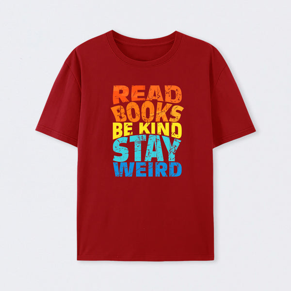 Read Books Be Kind T-Shirt