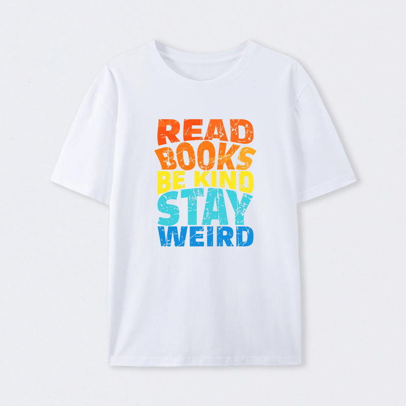 Read Books Be Kind T-Shirt