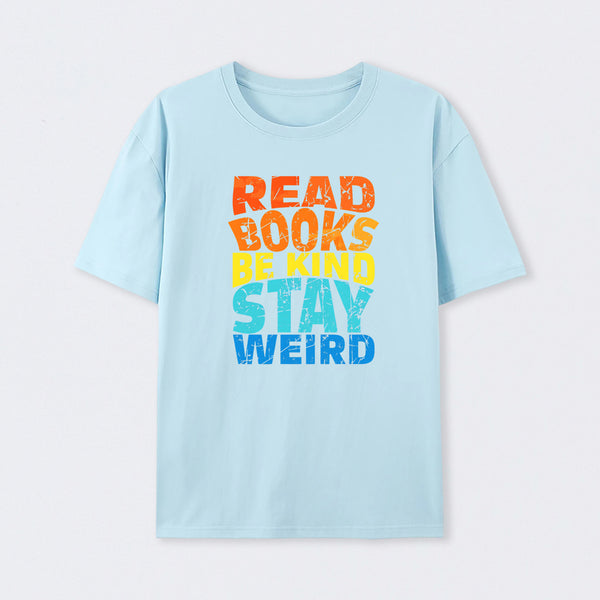Read Books Be Kind T-Shirt