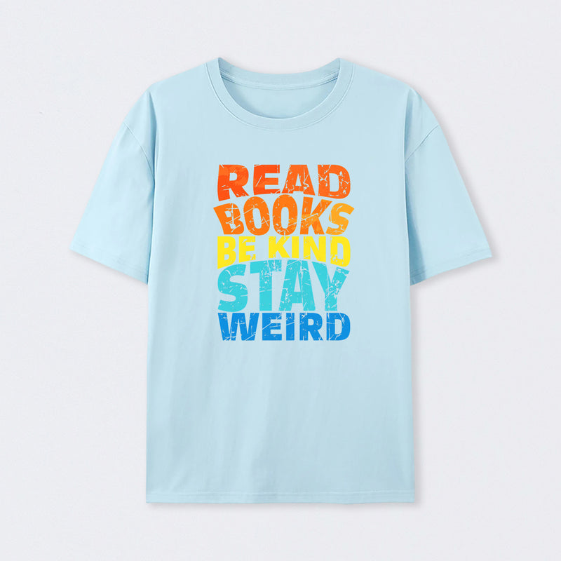 Read Books Be Kind T-Shirt