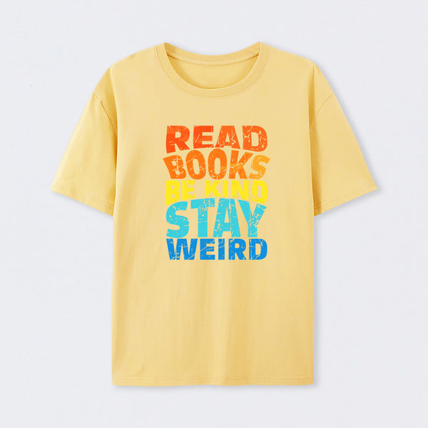 Read Books Be Kind T-Shirt