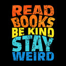 Read Books Be Kind T-Shirt