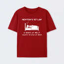 Newton's First Law T-Shirt