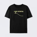 I Have Potential Energy Science T-Shirt