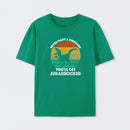 Never Fight A Dinosaur You'll Get Jurasskicked T-Shirt