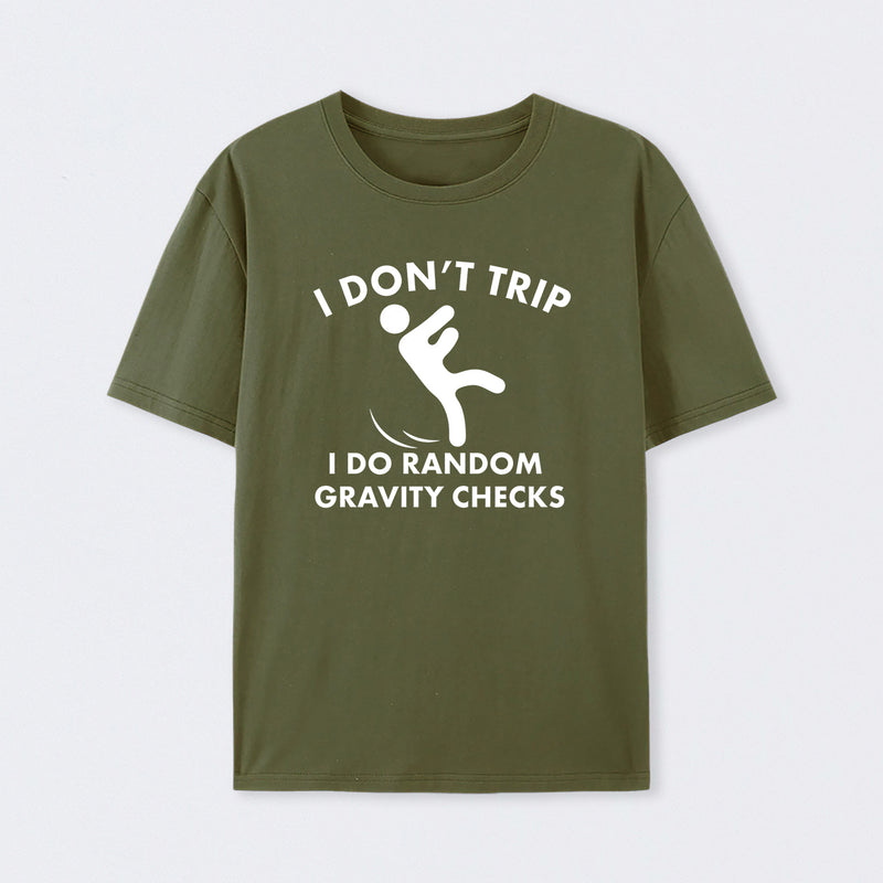 Random Gravity Checks Funny T-Shirt