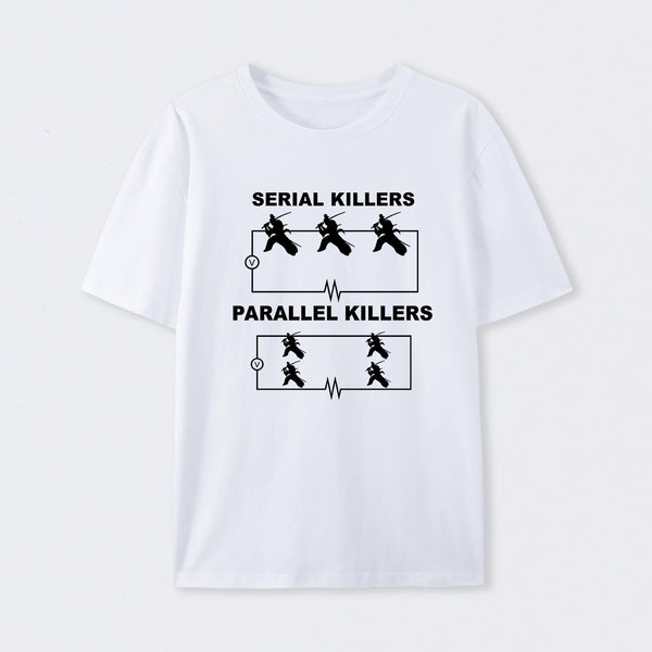 Serial Killers VS Parallel Killers Circuit Diagram Science T-Shirt
