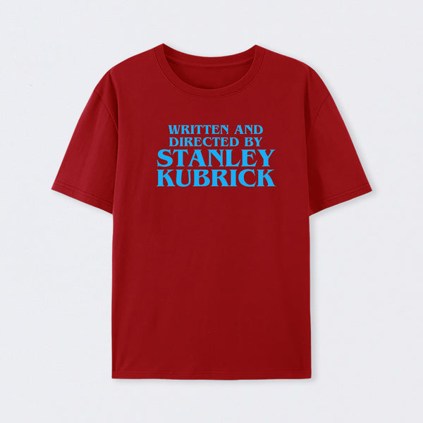 Written and Directed By Stanley Kubrick T-Shirt