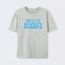 Written and Directed By Stanley Kubrick T-Shirt