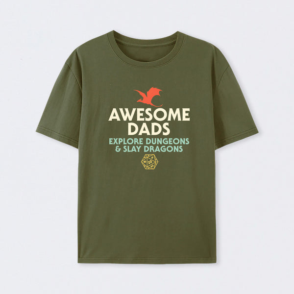 Awesome Dads Explore Dungeons and Slay Dragons T-Shirt