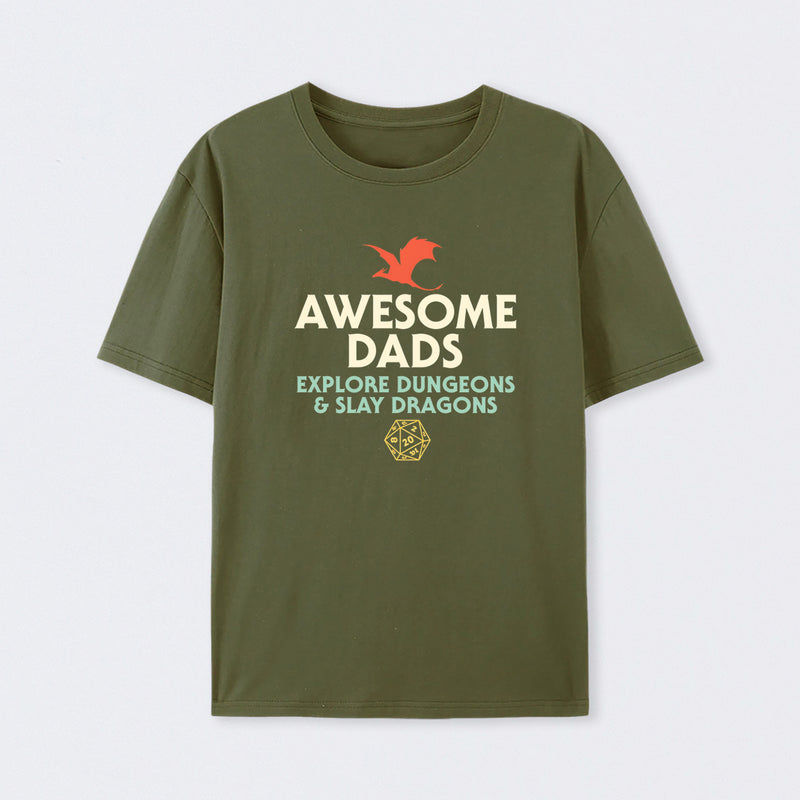 Awesome Dads Explore Dungeons and Slay Dragons T-Shirt