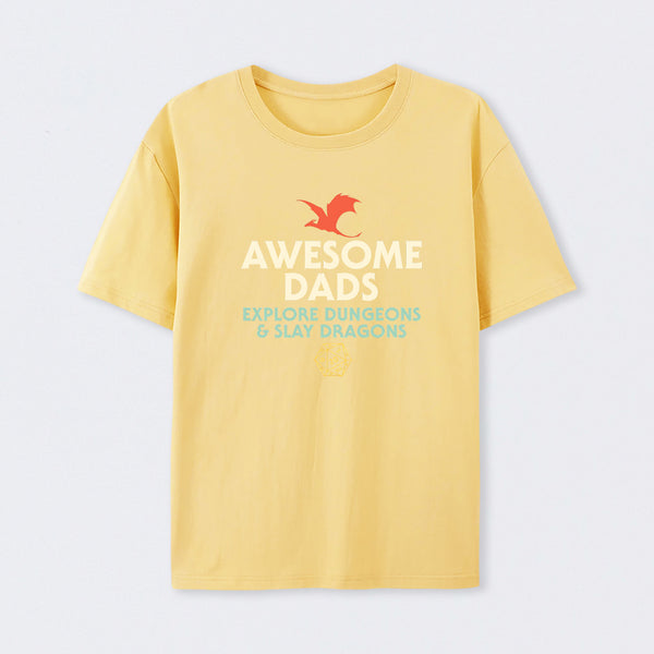 Awesome Dads Explore Dungeons and Slay Dragons T-Shirt