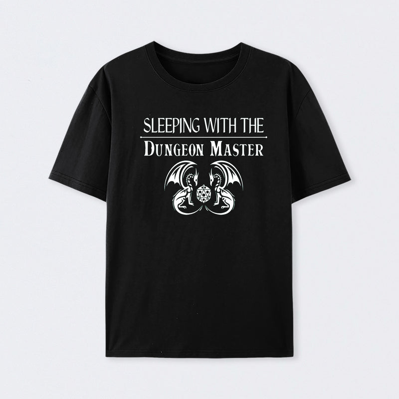 Sleeping With The Dungeon Master T-Shirt