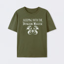 Sleeping With The Dungeon Master T-Shirt