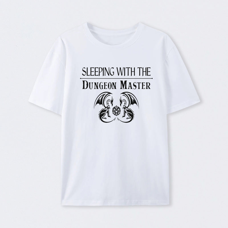 Sleeping With The Dungeon Master T-Shirt