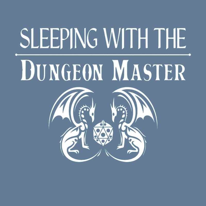 Sleeping With The Dungeon Master T-Shirt