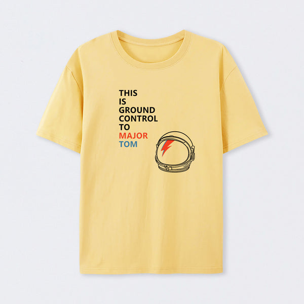 Space Oddity This is Ground Control to Major Tom T-Shirt