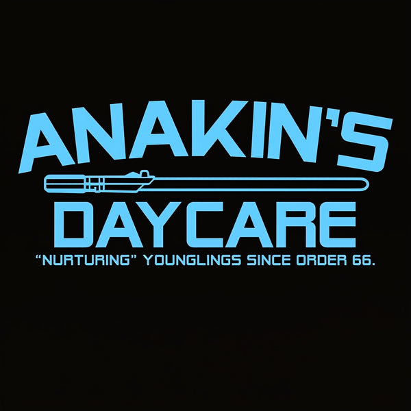 Anakin's Daycare T-Shirt