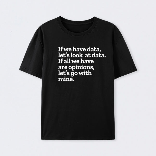 Funny Data Science Analytics T-Shirt