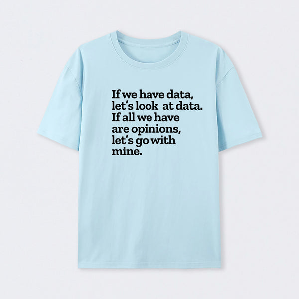 Funny Data Science Analytics T-Shirt