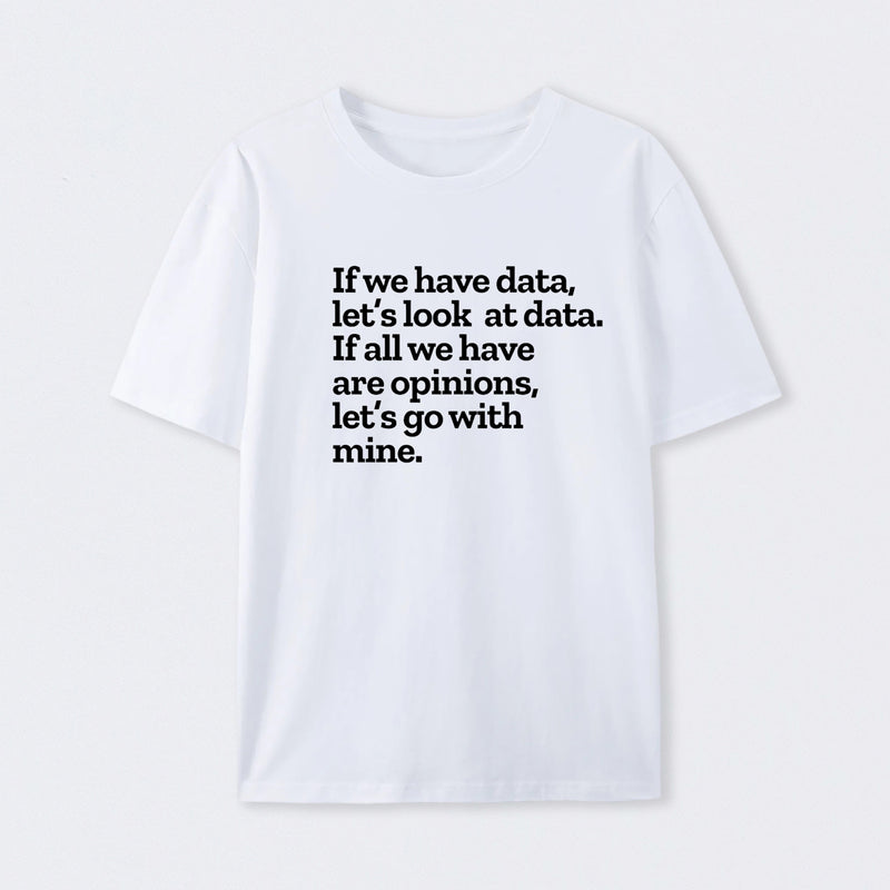 Funny Data Science Analytics T-Shirt