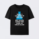 Chemistry Glass Humor T-Shirt