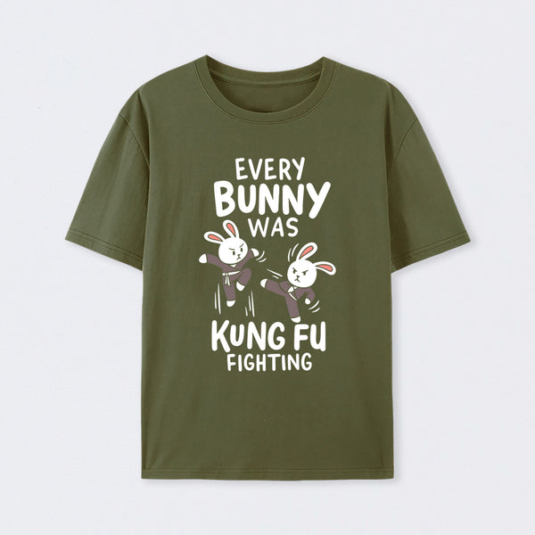 Every Bunny Was Kung Fu Fighting T-Shirt
